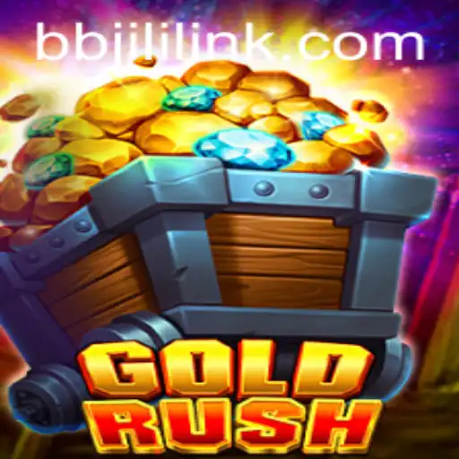 Exploring the Thrilling World of GoldRush at BBJILI.COM